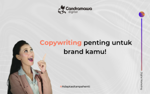Copywriting Penting Untuk Brand Kamu